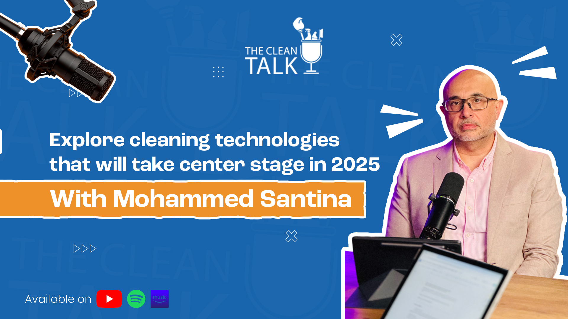 The Clean Talk | Ft. Mohammed Santina, Operations Director at OCS